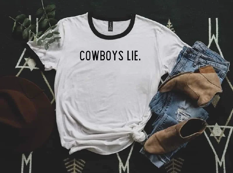Cowboys Lie Graphic Ringer Tee Notch Collar Peter Pan Collar Cowl Neck