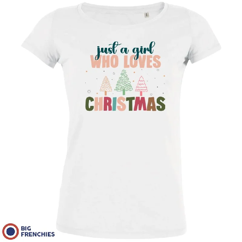 Just A Girl Who Loves Christmas Women's Organic Cotton Tee Lace Blend Ribbed Blend Corduroy Blend Just A Girl Who Loves Christmas Women's Organic Cotton Tee Lace Blend Ribbed Blend Corduroy Blend