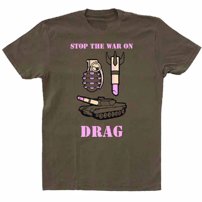 Stop The War On Drag T-shirt supporting Equality Florida Terry Blend Velvet Blend Canvas Blend Stop The War On Drag T-shirt supporting Equality Florida Terry Blend Velvet Blend Canvas Blend